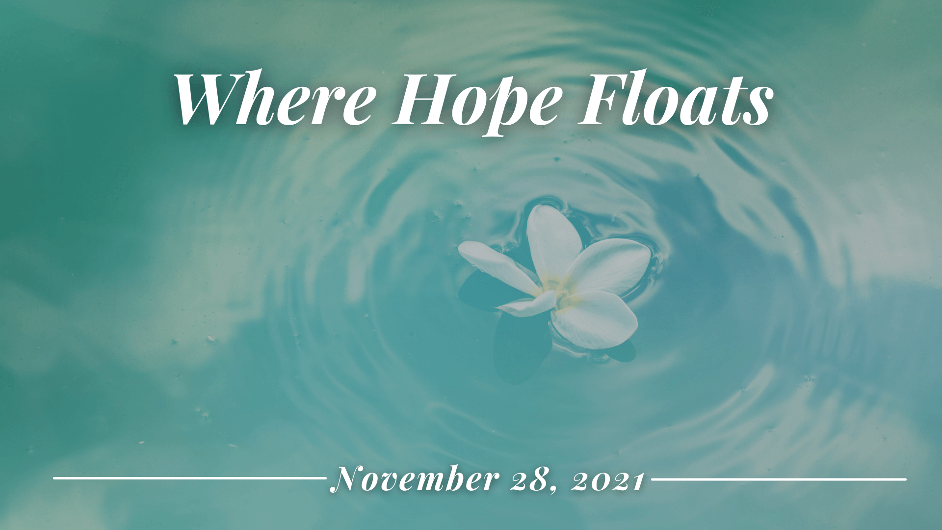 Where Hope Floats Pacific Beach United Methodist Church